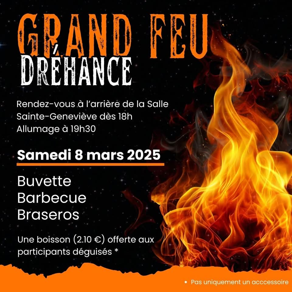 grand feu de Dréhance